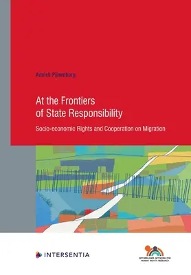 Na hranicích odpovědnosti státu, 95: sociálně-ekonomická práva a spolupráce v oblasti migrace - At the Frontiers of State Responsibility, 95: Socio-Economic Rights and Cooperation on Migration