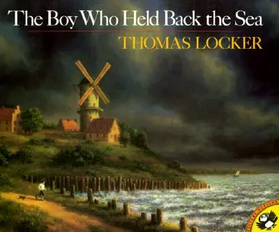 Chlapec, který zadržel moře - The Boy Who Held Back the Sea