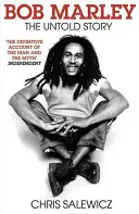 Bob Marley - Nevyřčený příběh - Bob Marley - The Untold Story