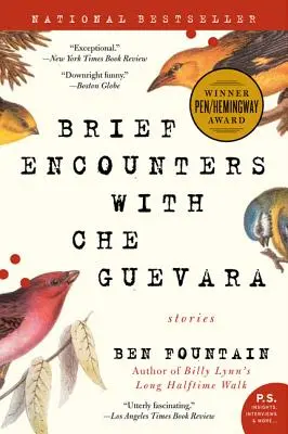 Krátká setkání s Che Guevarou: Příběhy - Brief Encounters with Che Guevara: Stories