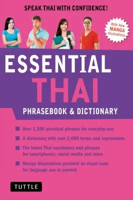 Essential Thai Phrasebook & Dictionary (Základní thajský slovník a fráze): Mluvte thajsky s jistotou! (revidované vydání) - Essential Thai Phrasebook & Dictionary: Speak Thai with Confidence! (Revised Edition)