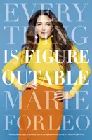 Všechno se dá vyřešit - bestseller New York Times č. 1 - Everything is Figureoutable - The #1 New York Times Bestseller
