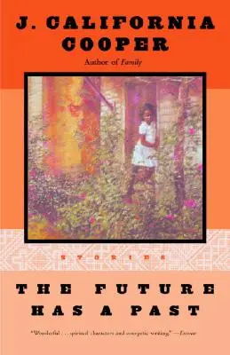 Budoucnost má minulost: Příběhy - The Future Has a Past: Stories