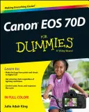 Canon EOS 70D pro hlupáky - Canon EOS 70D for Dummies