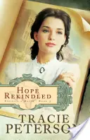 Naděje znovu zažehnutá - Hope Rekindled