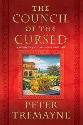 Rada prokletých: Záhada starého Irska - Council of the Cursed: A Mystery of Ancient Ireland