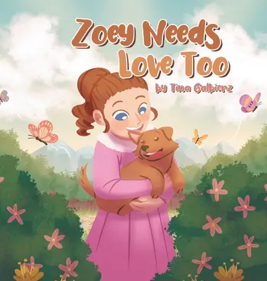 Zoey také potřebuje lásku - Zoey Needs Love Too