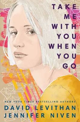 Vezmi mě s sebou, až budeš odcházet - Take Me with You When You Go