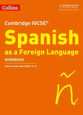 Cambridge Igcse (R) Španělština jako cizí jazyk: pracovní sešit - Cambridge Igcse (R) Spanish as a Foreign Language Workbook