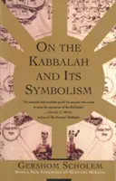O kabale a její symbolice - On the Kabbalah and Its Symbolism