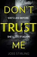 Nevěř mi - Don't Trust Me