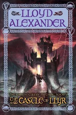 Hrad Llyr: Kroniky Prydainu, kniha 3 - The Castle of Llyr: The Chronicles of Prydain, Book 3