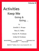 Aktivity, které mě udržují v chodu a pokračují: Svazek B - Activities Keep Me Going and Going: Volume B