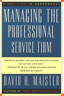 Řízení firmy poskytující profesionální služby - Managing the Professional Service Firm