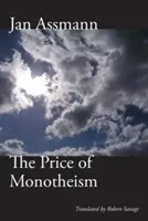 Cena monoteismu - The Price of Monotheism