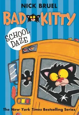 Zlá kočička ve škole - Bad Kitty School Daze
