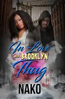 Zamilovaná do brooklynského zločince - In Love with a Brooklyn Thug