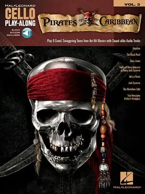 Piráti z Karibiku: Cello Play-Along Volume 3 - Pirates of the Caribbean: Cello Play-Along Volume 3