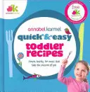 Rychlé a snadné recepty pro batolata - Quick and Easy Toddler Recipes