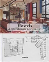 Ubytovny: Nový revoluční koncept - Hostels: A Revolutionary New Concept