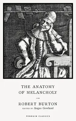 Anatomie melancholie - Anatomy of Melancholy