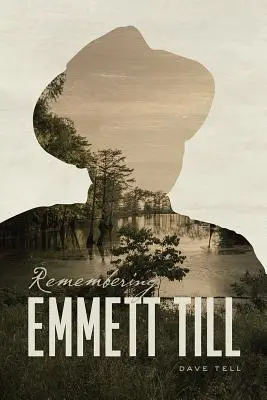 Vzpomínka na Emmetta Tilla - Remembering Emmett Till