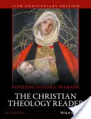 Čítanka křesťanské teologie - The Christian Theology Reader