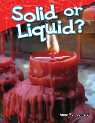 V pevném nebo tekutém stavu? - Solid or Liquid?