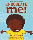 Čokoládové já! - Chocolate Me!