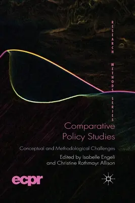 Srovnávací politická studia: Koncepční a metodologické výzvy - Comparative Policy Studies: Conceptual and Methodological Challenges