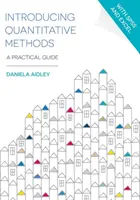 Introducing Quantitative Methods: Kvantitativní metody: praktický průvodce - Introducing Quantitative Methods: A Practical Guide