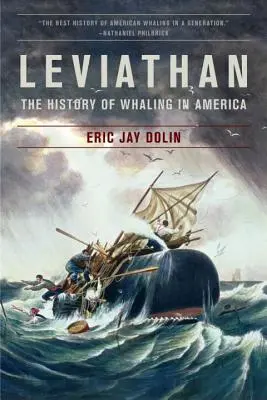 Leviathan: Dějiny velrybářství v Americe - Leviathan: The History of Whaling in America