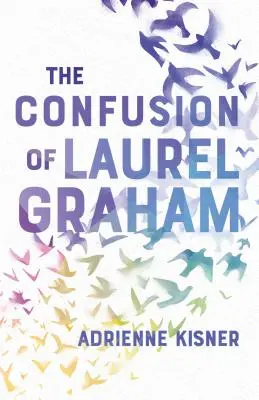 Zmatek Laurel Grahamové - The Confusion of Laurel Graham