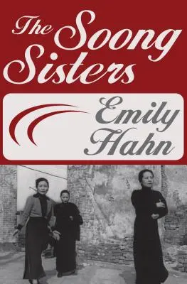 Sestry Soongovy - The Soong Sisters