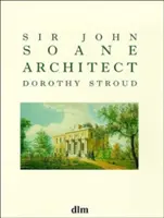 Sir John Soane, architekt - Sir John Soane, Architect