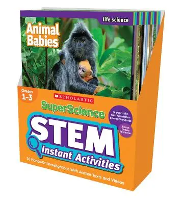 Superscience STEM Instant Activities: Classes 1-3: 30 Hands-On Investigations with Anchor Texts and Videos: 30 Hands-On Investigations with Anchor Texts and Videos - Superscience STEM Instant Activities: Grades 1-3: 30 Hands-On Investigations with Anchor Texts and Videos