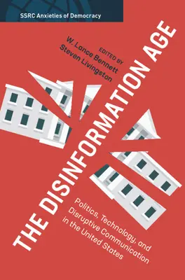 Věk dezinformací - The Disinformation Age