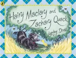 Hairy Maclary a Zachary Quack - Hairy Maclary and Zachary Quack
