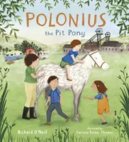 Polonius a poník z jámy - Polonius the Pit Pony