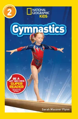 National Geographic Readers: Gymnastika (Level 2) - National Geographic Readers: Gymnastics (Level 2)