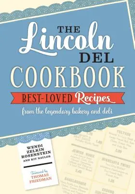 Kuchařka Lincoln del - The Lincoln del Cookbook