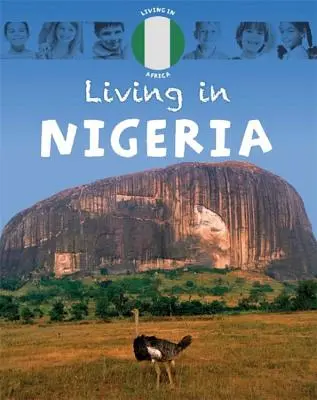 Žít v: Africe: . - Living In: Africa: Nigeria