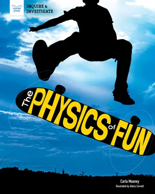 Fyzika zábavy - The Physics of Fun