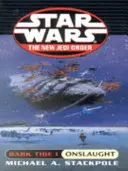 Star Wars: Temný příliv a útok - Star Wars: Dark Tide Onslaught