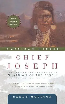 Náčelník Joseph: Strážce lidu - Chief Joseph: Guardian of the People