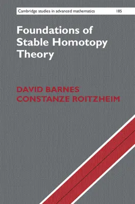 Základy teorie stabilní homotopie - Foundations of Stable Homotopy Theory