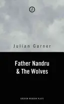 Otec Nandru a vlci - Father Nandru and the Wolves