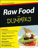 Raw Food for Dummies (Syrová strava pro hlupáky) - Raw Food for Dummies