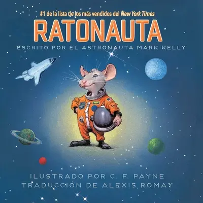 Ratonauta (Mousetronaut): Basado En Una Historia (Parcialmente) Real (Založeno na skutečném příběhu) - Ratonauta (Mousetronaut): Basado En Una Historia (Parcialmente) Real