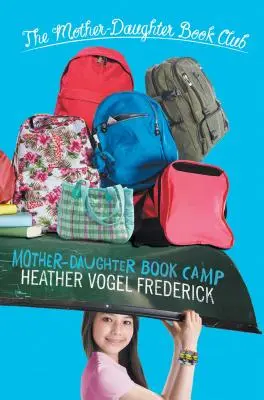 Knižní tábor matky a dcery - Mother-Daughter Book Camp